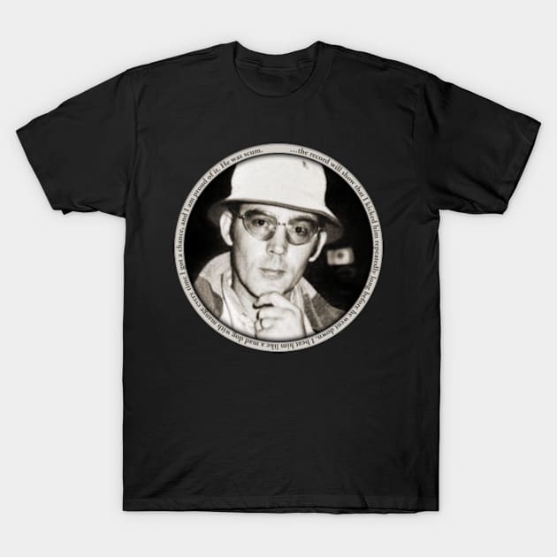 Hunter S Thompson on Richard Nixon. T-Shirt by big stef